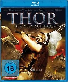 Thor der allmächtige - -,